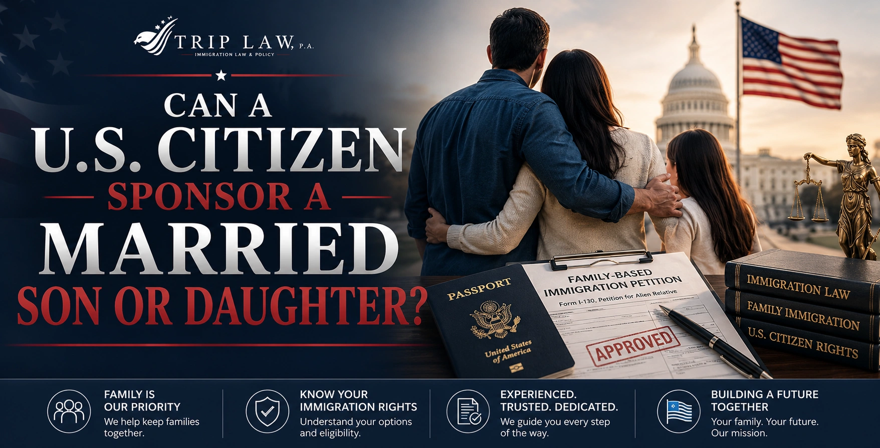 Family looking at the US Capitol building beside approved Form I-130 petition papers and US passport.